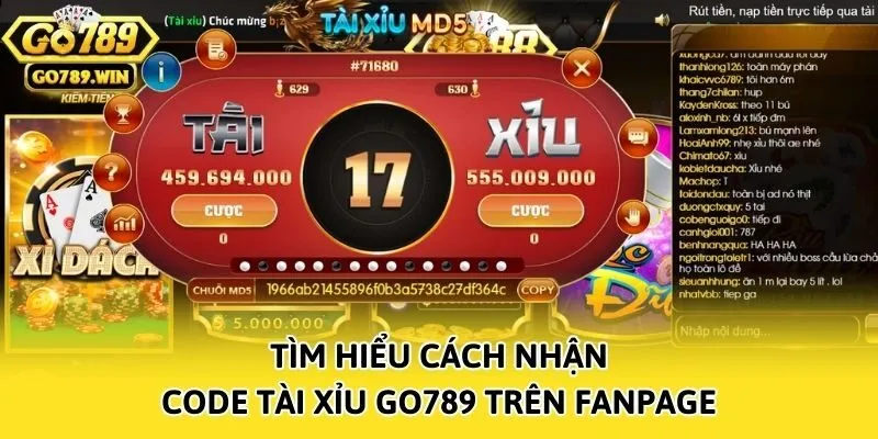 Tìm hiểu cách nhận code tài xỉu Go789 trên fanpage