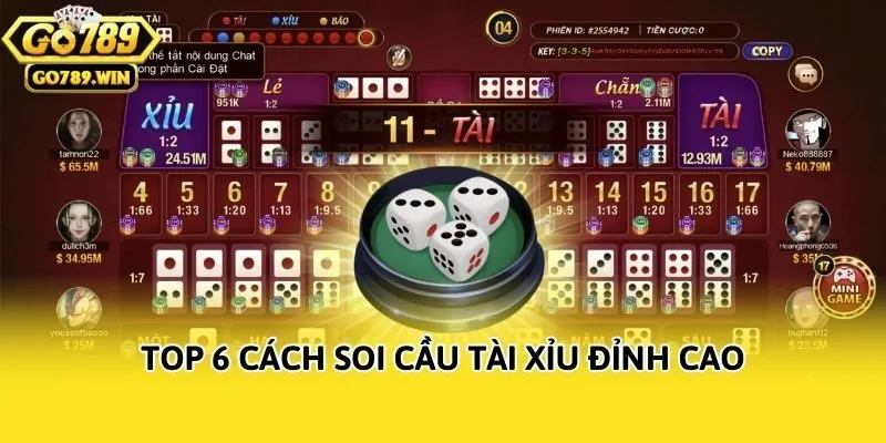Top 6 cách soi cầu Tài Xỉu đỉnh cao